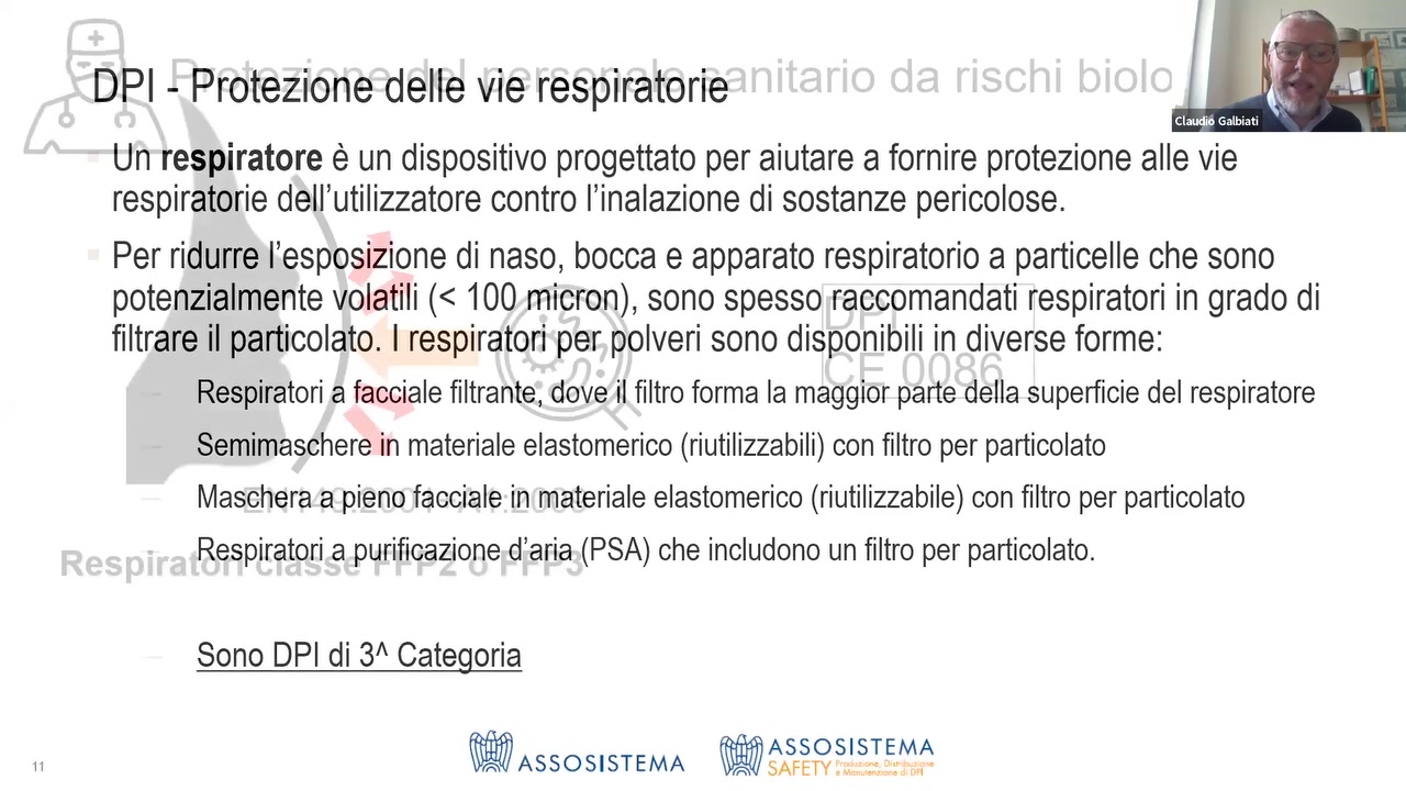 DPI - Protezione delle vie respiratorie

Un respiratore e un dispositivo progettato per aiutare a fornire protezione alle vie
respiratorie dell’uti|izzatore contro |’ina|azione di sostanze pericolose.

Per ridurre I’esposizione di naso, bocca e apparato respiratorio a particelle che sono
potenzialmente volatili (< 100 micron), sono spesso raccomandati respiratori in grado di
?ltrare il particolato. I respiratori per polveri sono disponibili in diverse forme:

Respiratori a facciale filtrante, dove il filtro forma la maggior parte della supen‘icie del respiratore

Semimaschere in materiale elastomerico (riutilizzabili) con ?ltro per particolato
Maschera a pieno facciale in materiale elastomerico (riutilizzabile) con ?ltro per particolato

Respiratori a purificazione d’aria (PSA) che includono un ?ltro per particolato.

Sono DPI di 3" Categoria

T
 ASSOSlSTEMA @Q@ASsOS'5 EMA